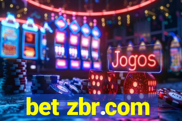bet zbr.com